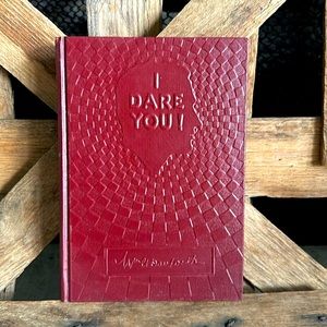 I Dare You! By William H. Danforth 1972 Red Hardcover Vintage Book (33)